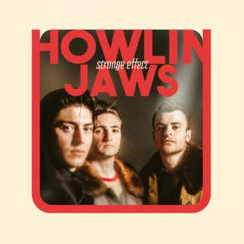 LP/CD Howlin' Jaws: Strange Effect 595690