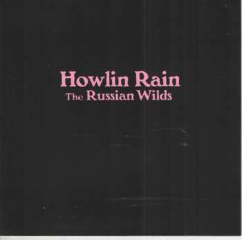 CD Howlin Rain: The Russian Wilds 31240