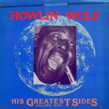 Album Howlin' Wolf: His Greatest Sides, Volume One