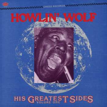 LP Howlin' Wolf: His Greatest Sides, Volume One CLR | LTD 570524