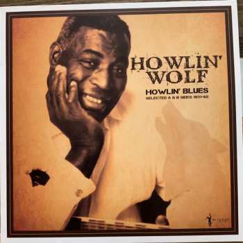 Album Howlin' Wolf: Howlin' Blues - Selected A & B Sides (1951-1962)