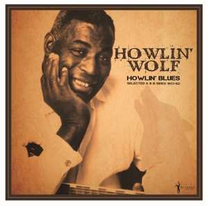 LP Howlin' Wolf: Howlin' Blues - Selected A & B Sides (1951-1962) 550080