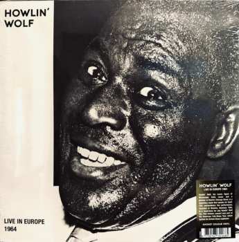 LP Howlin' Wolf: Live In Europe 1964 CLR 595171