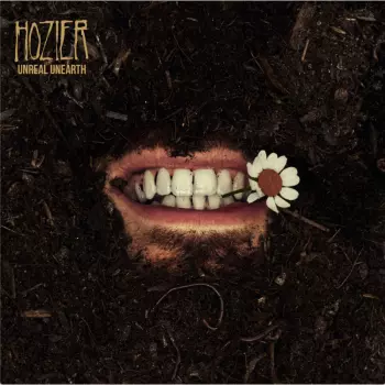 Hozier: Unreal Unearth