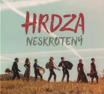 Hrdza: Neskrotený