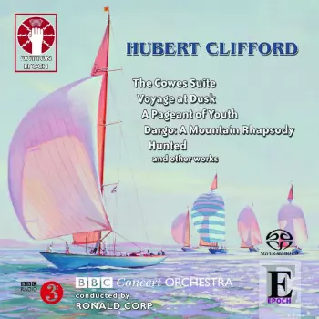 Hubert Clifford: Orchesterwerke