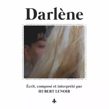 Hubert Lenoir: Darlène