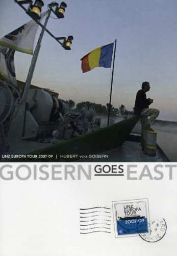 Album Hubert von Goisern: Goisern Goes East: Linz Europa Tour 2007 - 2009