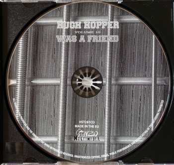 CD Hugh Hopper: Was A Friend (Volume 10) 230003