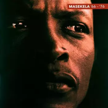 Masekela '66 - '76