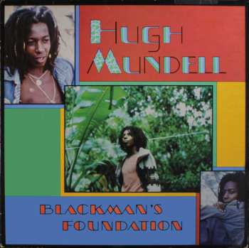 Album Hugh Mundell: Blackman's Foundation