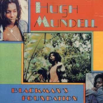 CD Hugh Mundell: Blackman's Foundation 625374