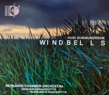 Album Hugi Guðmundsson: Windbells