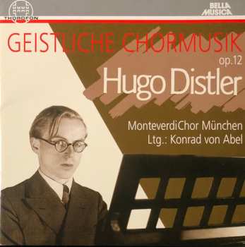 Album Hugo Distler: Geistliche Chormusik Op.12