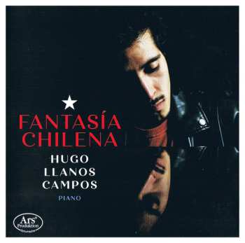 Hugo Llanos Campos: Fantasía Chilena