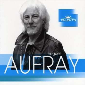 CD Hugues Aufray: Hugues Aufray DIGI 584251