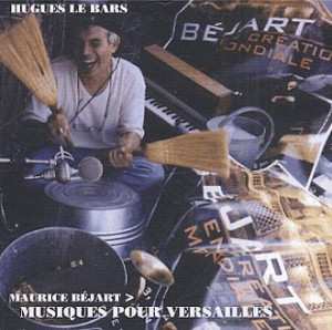 CD Hugues Le Bars: Musique Pour Versailles 588742