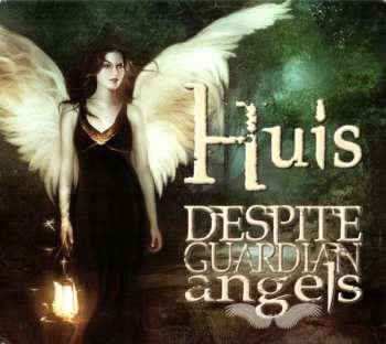 Album Huis: Despite Guardian Angels