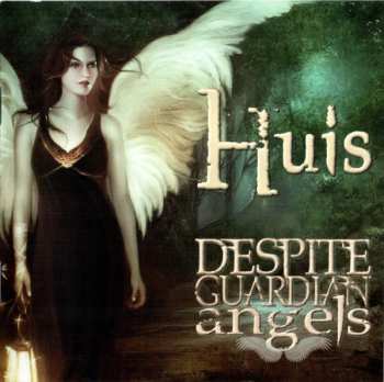 CD Huis: Despite Guardian Angels 631987