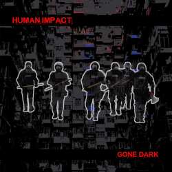 CD Human Impact: Gone Dark 568785