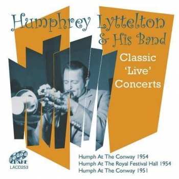 Album Humphrey Lyttelton And His Band: Classic 'Live' Concerts