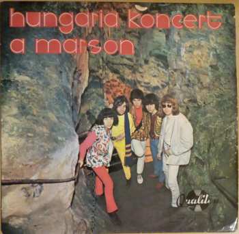 LP Hungaria: Koncert A Marson 639163