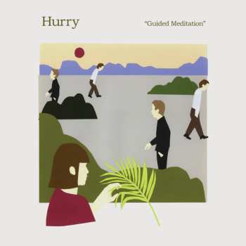 LP Hurry: Guided Meditation CLR 569278