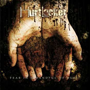 Album Hurtlocker: Fear In A Handful Of Dust