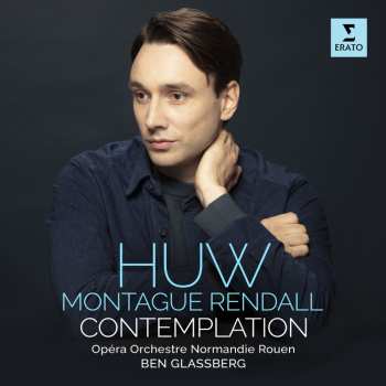 Album Huw Montague Rendall: Contemplation