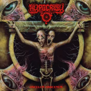 Hypocrisy: Osculum Obscenum