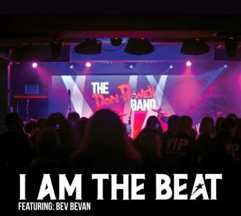 Album I Am The Beat: The Don Powell Band Featuring Bev Bevan