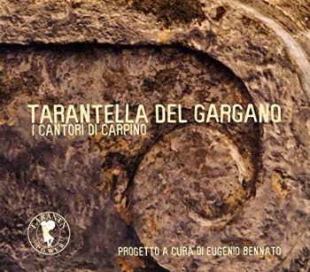 Album I Cantori Di Carpino: Tarantella del Gargano