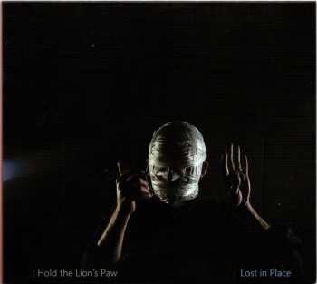 I Hold the Lion's Paw: Lost in Place