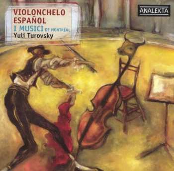 Album Yuli Turovsky: Violonchelo Espanol