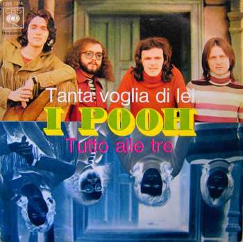 Album Pooh: Tanta Voglia Di Lei / Tutto Alle Tre