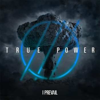 LP I Prevail: True Power 662560