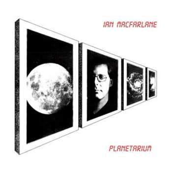 LP Ian MacFarlane: Planetarium 611676