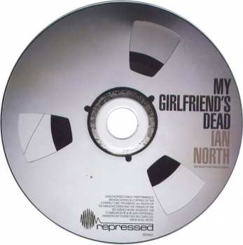 CD Ian North: My Girlfriend's Dead 316806