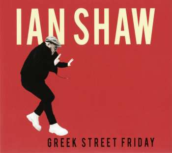 CD Ian Shaw: Greek Street Friday 567816