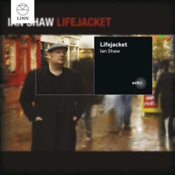 Album Ian Shaw: Lifejacket