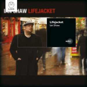 CD Ian Shaw: Lifejacket 467467