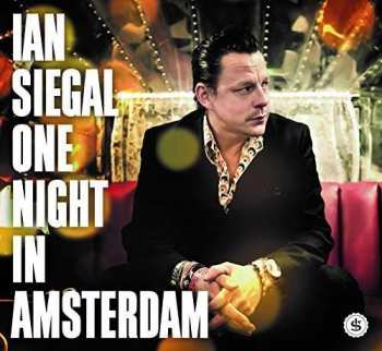 2LP Ian Siegal: One Night In Amsterdam 369891