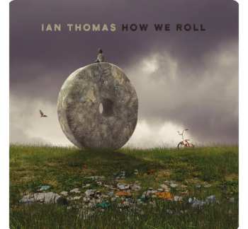 Album Ian Thomas: How We Roll