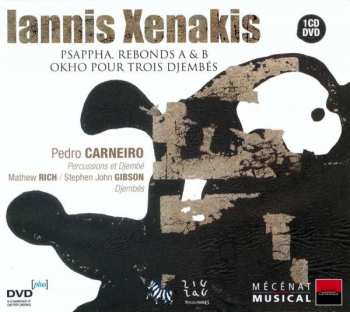 CD Iannis Xenakis: Psappha, Rebonds A & B, Okho Pour Trois Djembés 653977