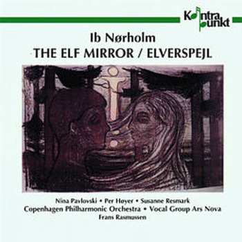 Album Ib Nørholm: The Elf Mirror