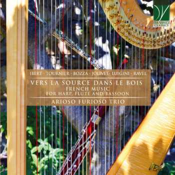 Album Jacques Ibert: Vers La Source Dans Le Bois (French Music For Harp, Flute And Bassoon)