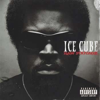 CD Ice Cube: Raw  Footage 601770