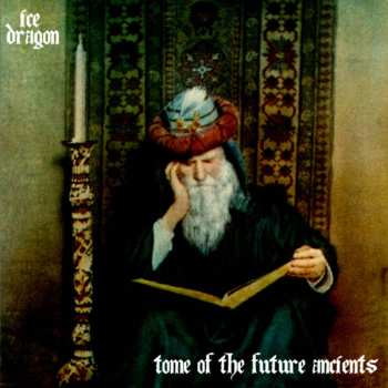 Album Ice Dragon: Tome Of The Future Acients