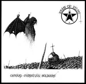 Album Icons Of Filth: Onward Christian Soldiers