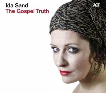 Album Ida Sand: The Gospel Truth